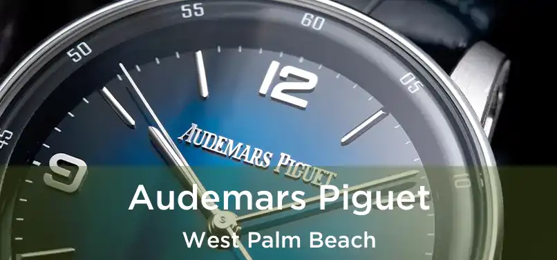 Audemars Piguet West Palm Beach