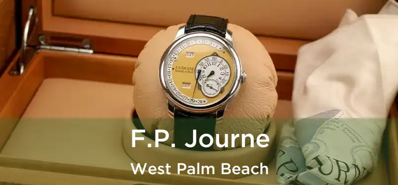 F.P. Journe West Palm Beach